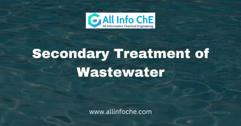 Secondary Treatment of Wastewater